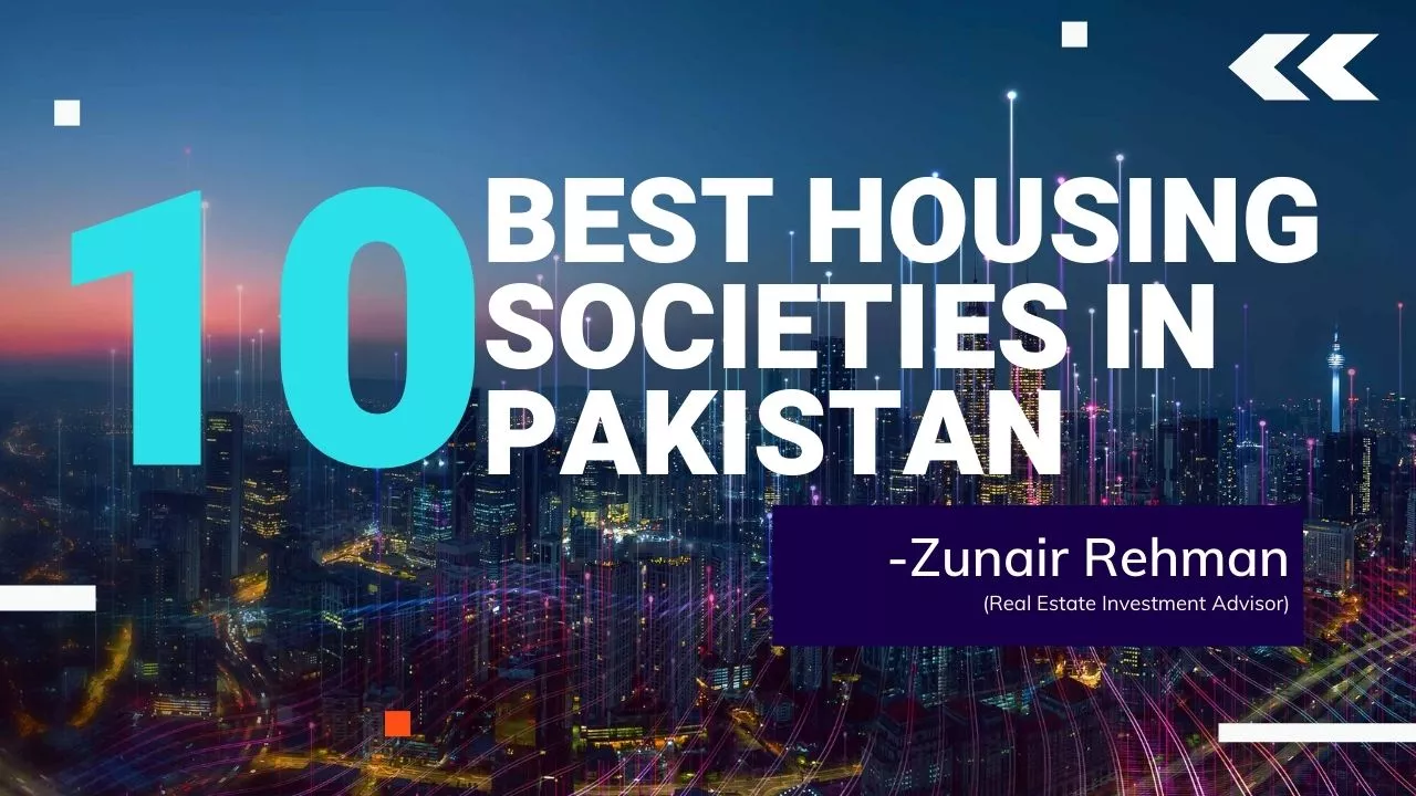 Best Housing Societies in Pakistan 2022
